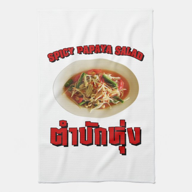 Spicy Papaya Salad [Tam Mak Hung] Isaan Dialect Towel (Vertical)