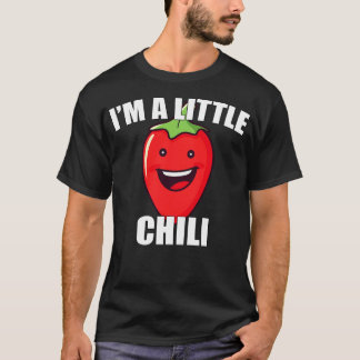 Spicy Pepper Lover Im a Little Chili Funny Vegetab T-Shirt