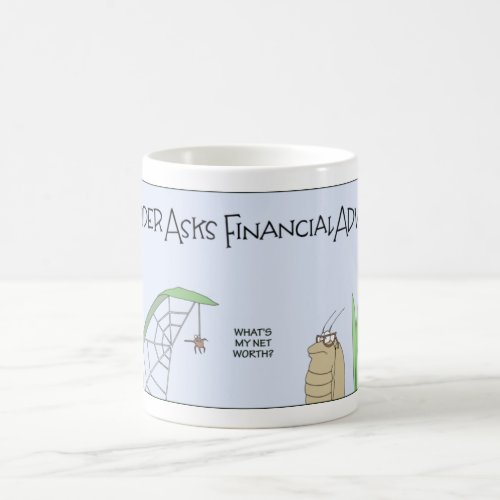 Spider Gets Financial Advise Coffee Mug
