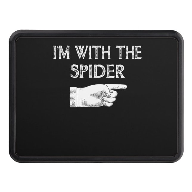 Spider Gift | I'm With The Spider Costume Matching Hitch Cover (Front)