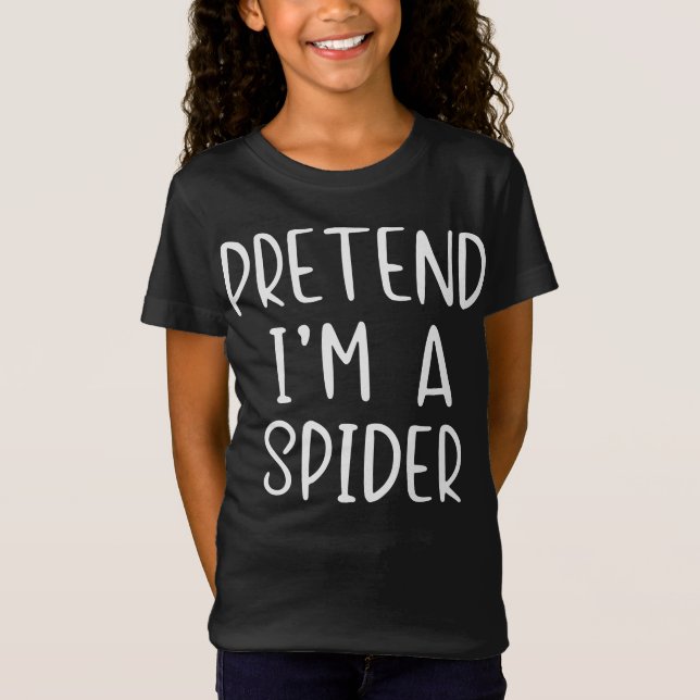 Spider Gift |Pretend Spider Costume Halloween Lazy T-Shirt (Front)