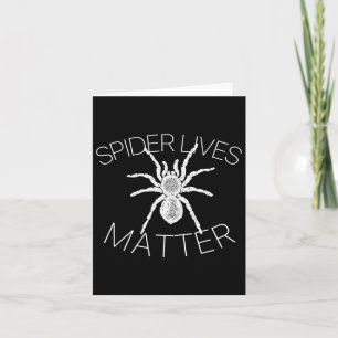 Spider Lives Problem Funny Insect Meme T Shirt  Card