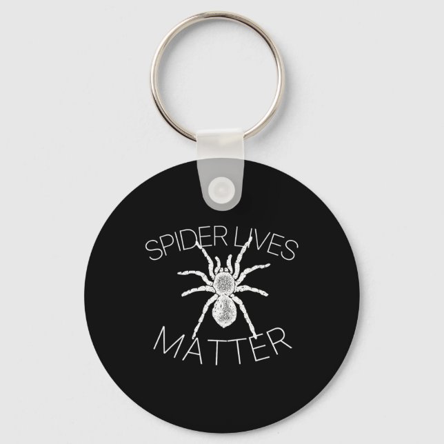 Spider Lives Problem Funny Insect Meme T Shirt  Keychain (Front)