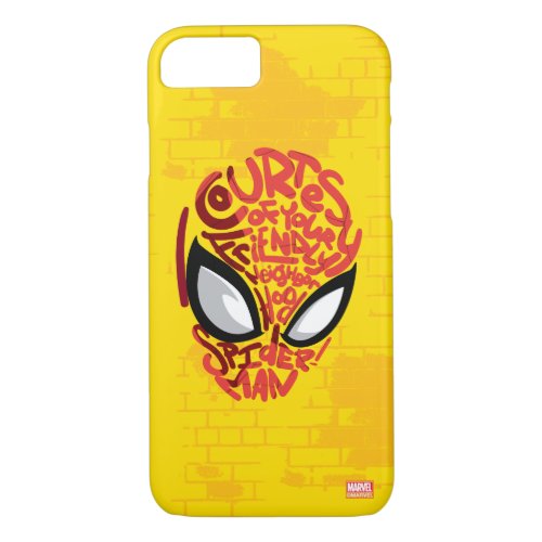 Spider_Man  Courtesy Quote Typographic Head iPhone 87 Case