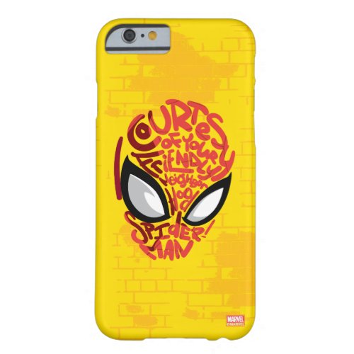 Spider_Man  Courtesy Quote Typographic Head Barely There iPhone 6 Case