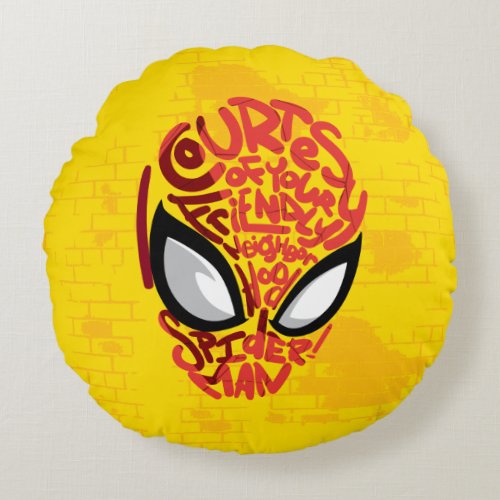 Spider_Man  Courtesy Quote Typographic Head Round Pillow