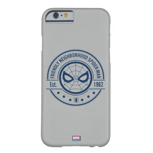 Spider_Man  Friendly Neighborhood Spider_Man Logo Barely There iPhone 6 Case