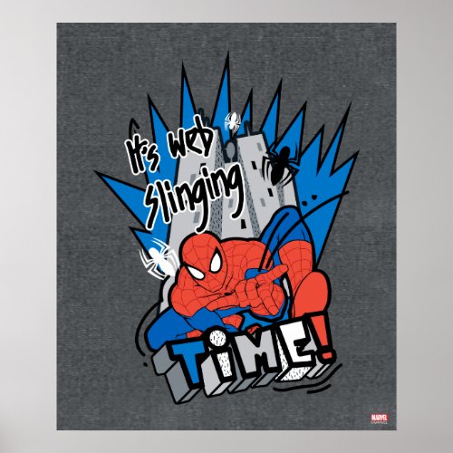 Spider_Man Its Web Slinging Time Poster