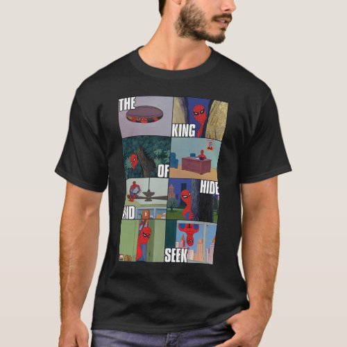 Spider_Man King of Hide and Seek Meme Graphic T_Shirt