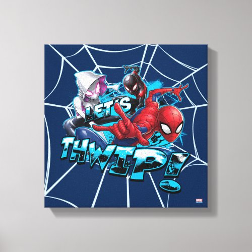 Spider_Man  Lets Thwip Canvas Print