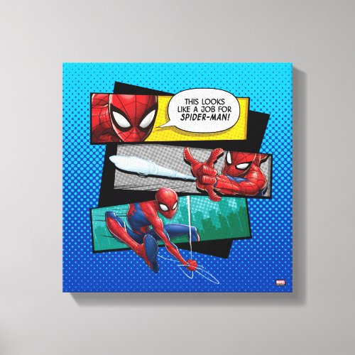Spider_Man  Looks Like A Job For Spider_Man Canvas Print