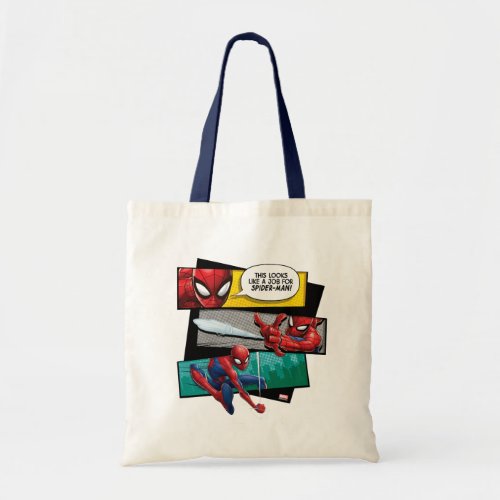Spider_Man  Looks Like A Job For Spider_Man Tote Bag