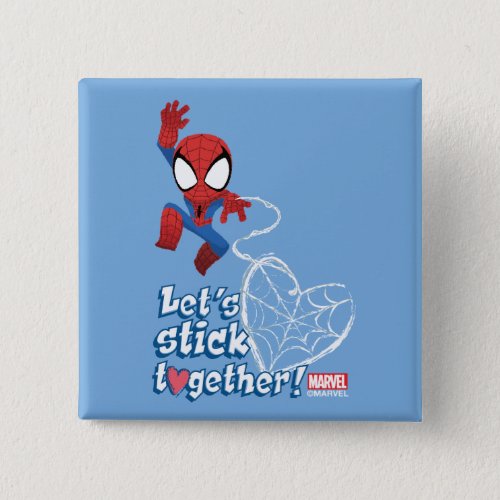 Spider_Man Valentine  Lets Stick Together Button