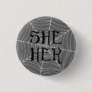 Spider Web She Her Pronouns in Gray Button