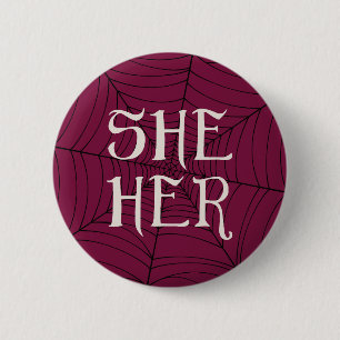 Spider Web She Her Pronouns in Red Button