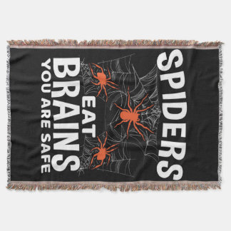Spiders Webs Eat Brains You Are Safe Halloween Throw Blanket