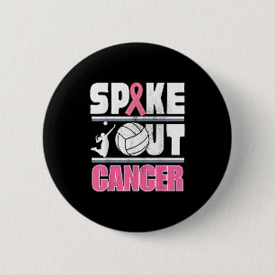 Spike Out Cancer Volleyball Breast Cancer Support  Button
