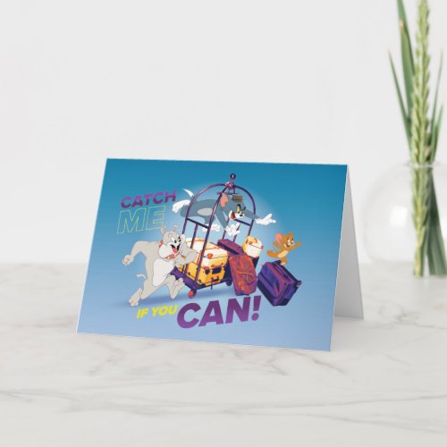 Spike Tom  Jerry _ Catch Me If You Can Card