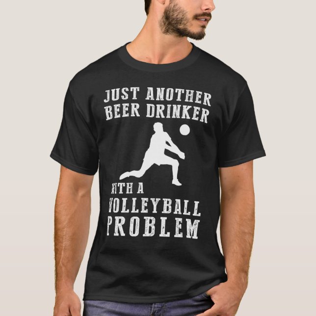 Spikes & Sips: Just Another Beer Drinker with a Vo T-Shirt (Front)