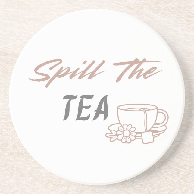 Spill the Tea Funny Tote Bag for Her Coaster (Front)