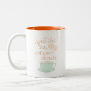 Spill The Tea Mug – Sassy Gossip Coffee Cup
