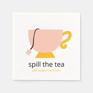 Spill the Tea Napkins