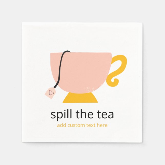 Spill the Tea Napkins (Front)