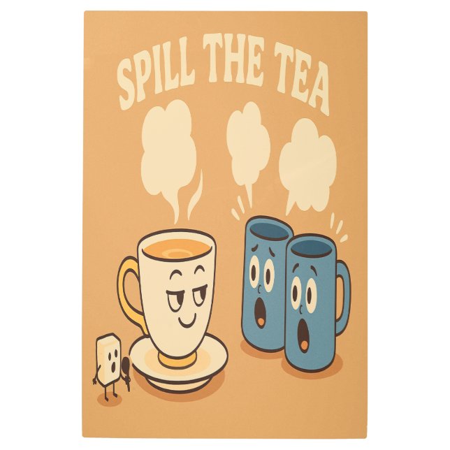 Spill the Tea – Whimsical Teacup Drama Wall Art (Front)