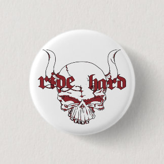 spilla Ride Hard diametro 3cm Pinback Button