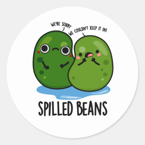 Spilled Beans Funny Veggie Bean Pun Classic Round Sticker