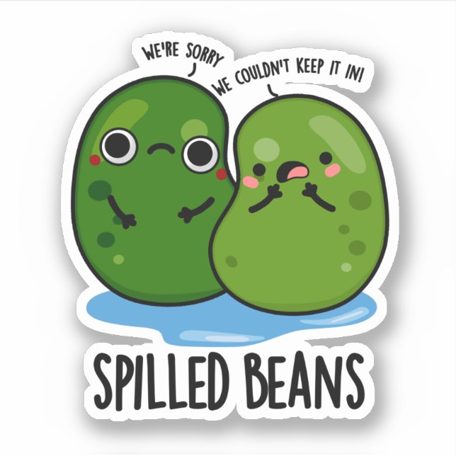 Spilled Beans Funny Veggie Bean Pun  Sticker (Front)