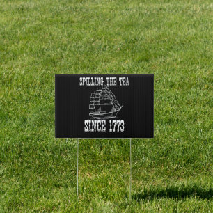 Spilling the Tea Since 1773 July History Teacher  Sign