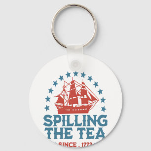 Spilling The Tea Since 1773 Red White Blue Funny 4 Keychain