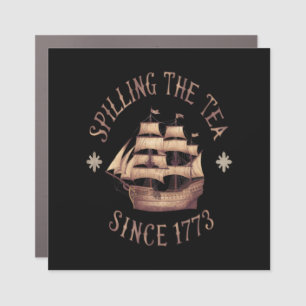 Spilling The Tea Since 1773 Trending Meme Car Magnet