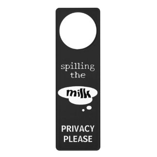 “Spilt Milk” Breastfeeding Pumping Privacy Sign