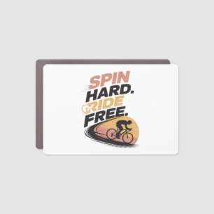 Spin Hard Ride Free Bicycling T-shirt Car Magnet