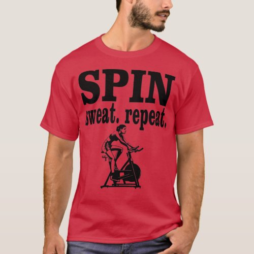 Spin Sweat Repeat Fitness Exercise Fatburning Indo T_Shirt