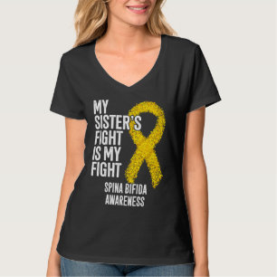Spina Bifida My Sister's Fight Is My Fight Spina B T-Shirt