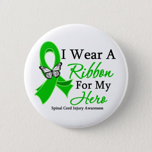 Spinal Cord Injury I Wear a Ribbon For My Hero Pinback Button