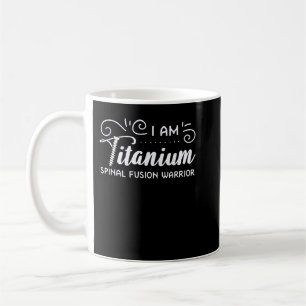 Spinal Fusion Spine Surgery Back Lumbar Recovery S Coffee Mug