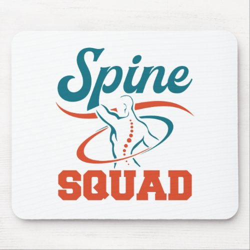 Spine Squad Chiropractor Chiropractic Staff Mouse Pad