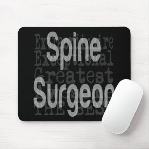 Spine Surgeon Extraordinaire CUSTOM Mouse Pad