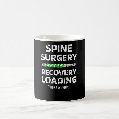 Spine Surgery Recovery  Spinal Fusion Scoliosis Coffee Mug