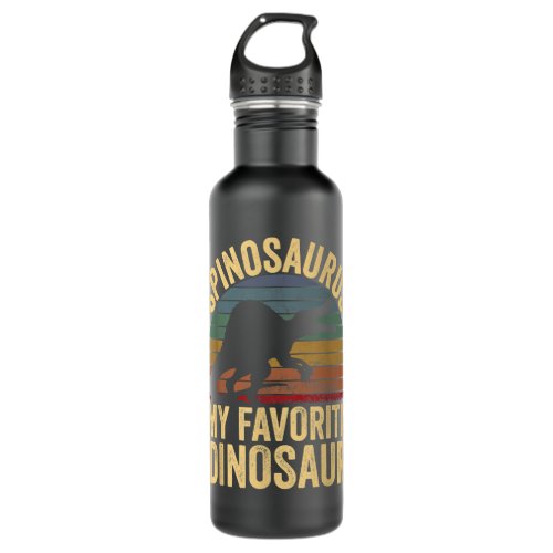 Spinosaurus Is My Favorite Dinosaur _ Dino Lover K Stainless Steel Water Bottle