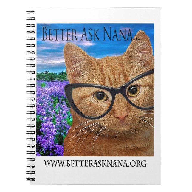 spiral notebook better ask nana (Front)