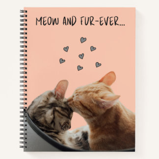 Spiral Notebook, Meow and Fur-Ever Notebook