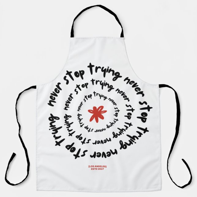 Spiraling Motivation: Never Stop Trying Design Apron (Front)