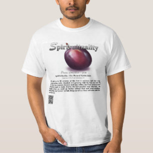 Spirfruituality : The Plum of Faithfulness T-Shirt