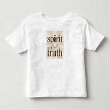 Spirit and Truth Christian Baby's Tee Shirt