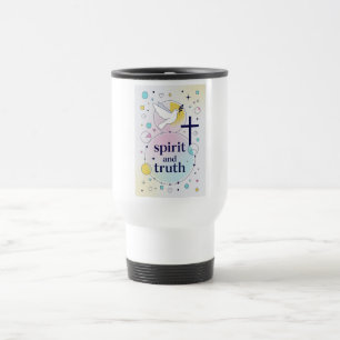 Spirit and Truth Christian Travel Mug